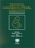 Clinical Maternal-Fetal Medicine