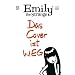 Emily the strange 02. Das Cover ist weg