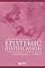 Book Epistemic Justification: Internalism vs. Externalism, Foundations vs. Virtues (Great Debates in Philosophy)