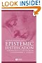 Epistemic Justification: Internalism...