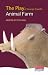 The play of George Orwell's Animal Farm