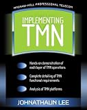 Implementing Tmn (Professional Telecommunications)