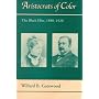 Aristocrats of Color: The Black Elite, 1880�1920 (Black Community Studies)