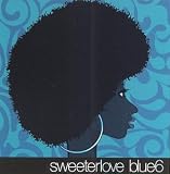 Sweeter Love