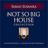 Home & Interior Design books item: The Not So Big House Collection (Susanka)