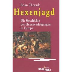 Hexenjagd: Die Geschichte der Hexenverfolgung in Europa