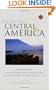 Travelers' Tales Central America: True Stories
