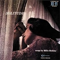 Solitude: The Billie Holiday Story, Vol. 2