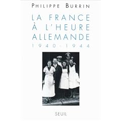 La France � l'heure allemande, 1940-1944