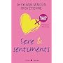 Sexe et sentiments : Version femme