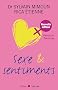 Sexe et sentiments : Version femme