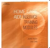 Home Care Aide: Inservice Training Modules
