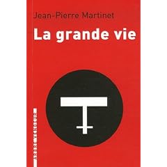 La grande vie