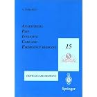 Anaesthesia, Pain, Intensive Care and Emergency Medicine-A.P.I.C.E.: Proceddings of the... by  A. Gullo