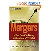 Mergers: What Can Go Wrong and How to Prevent It (Wiley Finance)