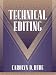 Technical Editing (Part of the Allyn & Bacon Series in Technical Communication)