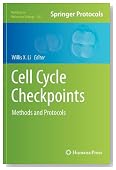 Cell Cycle Checkpoints: Methods and Protocols (Methods in Molecular Biology, Vol. 782)