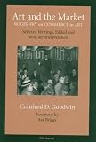 Art and the Market: Roger Fry on Commerce in Art, Selected Writings, Edited with an Interpretation