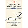 Piccadilly Line: An Anthology for London Travellers: Piccadilly Line (Lines on the Underground)