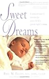 Sweet Dreams : A Pediatrician's Secrets for Baby's Good Night's Sleep