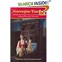 Norwegian Touches: History, Recipes, Folk Arts Notably Norwegian