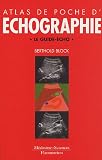 Atlas de poche d échographie : Le guide-écho