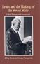 Lenin and the Making of the Soviet State: A Brief History with Documents (Bedford Series in History & Culture)