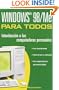 Windows 98/Me Para Todos (Spanish Edition)