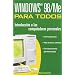 Windows 98/Me Para Todos (Spanish Edition)