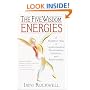 The Five Wisdom Energies: A Buddhist Way of Understanding Personalities, Emotions, and Relationships
