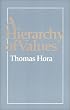 A Hierarchy of Values  (Discourses in Metapsychiatry Series)
