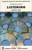 Introducing Listening (Penguin English Applied Linguistics Series)