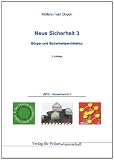 Produkt-Bild: Neue Sicherheit 3: B&uuml;rger und Sicherheitsarchitektur