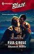 Full Circle (Harlequin Blaze)