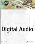 Digital Audio: Record | Rip | Edit | Mix | Master | Burn | Stream