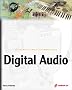 Digital Audio: Record | Rip | Edit | Mix | Master | Burn | Stream Digital Audio: Record | Rip | Edit | Mix | Master | Burn | Stream