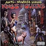 The Anti-Nowhere League - Kings and Queen