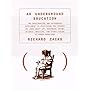 An Underground Education by Richard Zacks