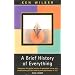 A Brief History of Everything