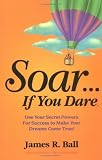  : Soar...If You Dare