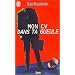 Mon CV dans ta gueule