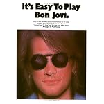 It's Easy To Play Bon Jovi book cover