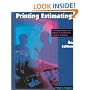Printing Estimating: Digital and Traditional Costing Methods for Graphic Imaging (Graphic Comm (Non-Software))