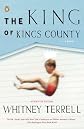 The King of Kings County : A Novel