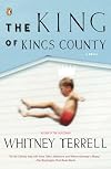 The King of Kings County : A Novel