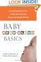 Baby Read-Aloud Basics: Fun and Interactive Ways to Help Your Little One Discover the World of Words