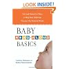 Baby Read-Aloud Basics: Fun and Interactive Ways to Help Your Little One Discover the World of Words
