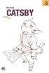 The Great Catsby: Volume 6 (Great Catsby)