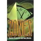 Click here to buy Zones (Moonstone) by  Damien Broderick and Rory Barnes.