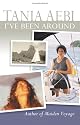 I've Been Around